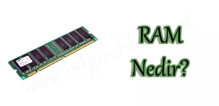 RAM nedir
